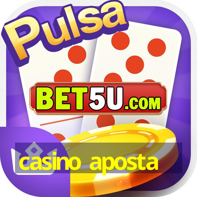 casino aposta